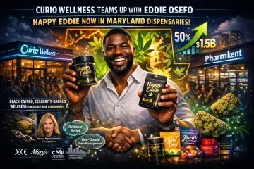 Curio Wellness Teams Up with Eddie Osefo to Launch Happy Eddie Cannabis Line in Maryland